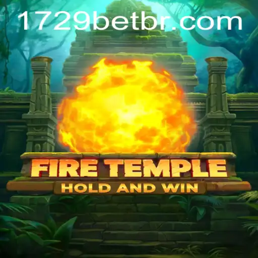 Descubra o Emocionante Mundo de FireTemple no 1729bet.com